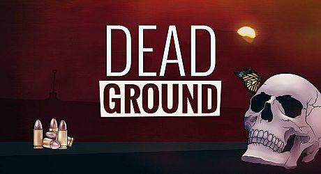 Dead Ground Game