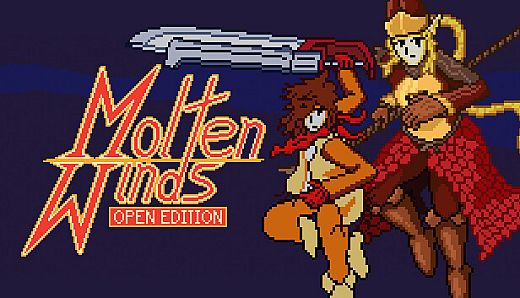 Molten Winds: Open Editon