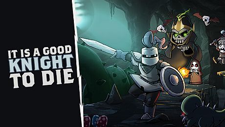 It Is A Good Knight To Die Game