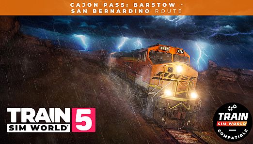 Train Sim World 5: Cajon Pass: Barstow - San Bernardino
