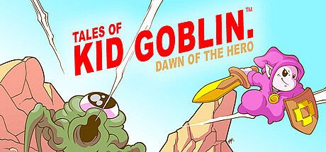 Tales of Kid Goblin: Dawn of the Hero Game