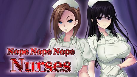 Nope Nope Nope Nurses Game