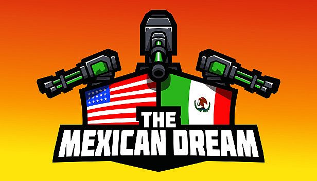 Buy The Mexican Dream