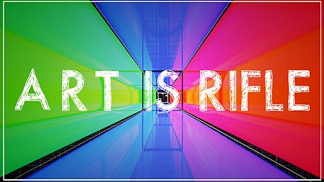 ART IS RIFLE Game