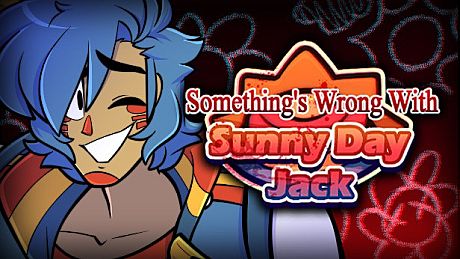 Something's Wrong With Sunny Day Jack Game