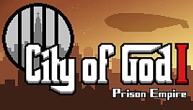 上帝之城 I：监狱帝国 [City of God I - Prison Empire]