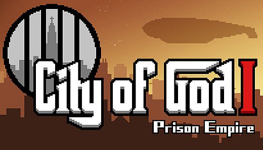 上帝之城 I：监狱帝国 [City of God I - Prison Empire]