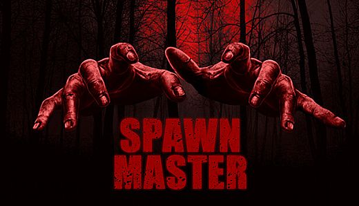 Spawn Master
