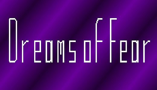 Dreams of Fear