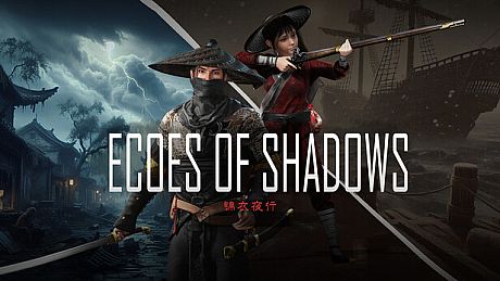 Echoes of Shadows: The Last Jinyiwei Game