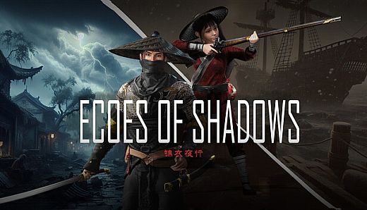 Echoes of Shadows: The Last Jinyiwei