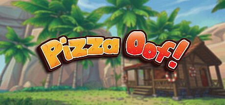 Pizza Oof! Game