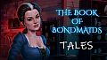 The Book of Bondmaids - Tales
