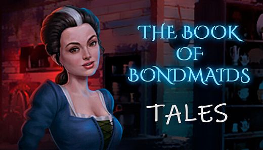 The Book of Bondmaids - Tales