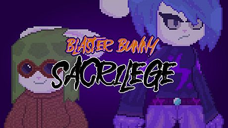 Blaster Bunny Sacrilege Game