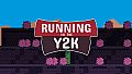 Running in the Y2K - Support DLC
