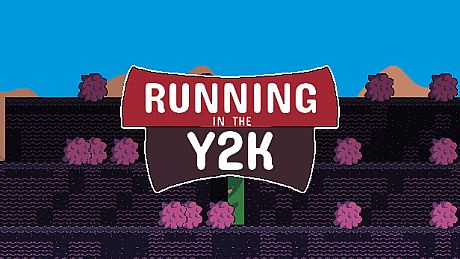 Running in the Y2K - Support DLC DLC