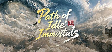 Path of Idle Immortals