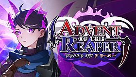 Advent of the Reaper