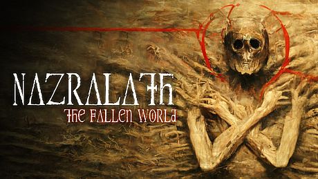 Nazralath: The Fallen World Game