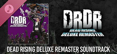 DEAD RISING Deluxe Remaster - Rock & Alternative (Sound track)