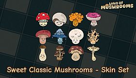 Sweet Classic Mushrooms - Skin Set - Land of Mushrooms