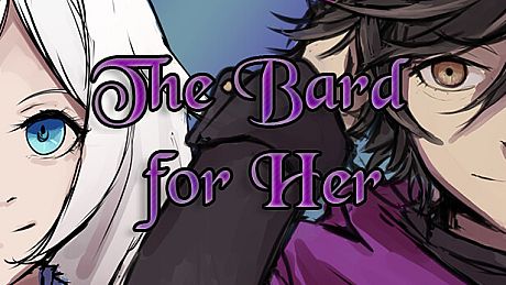 The Bard for Her Game
