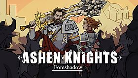 Ashen Knights: Foreshadow