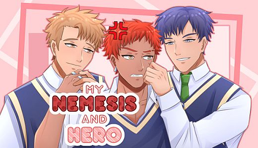 My Nemesis and Hero - Slice of Life Boys Love (BL) Visual Novel