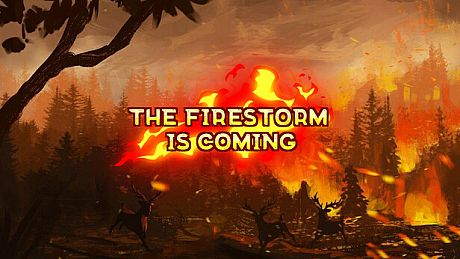 The Firestorm is Coming Game
