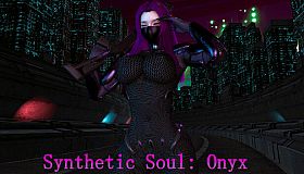Synthetic Soul: Onyx
