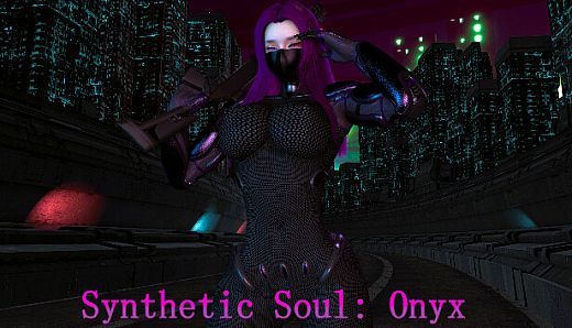 Synthetic Soul: Onyx