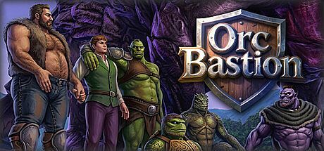Orc Bastion Game