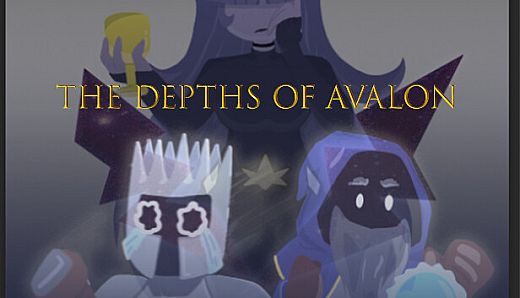 The Depths of Avalon