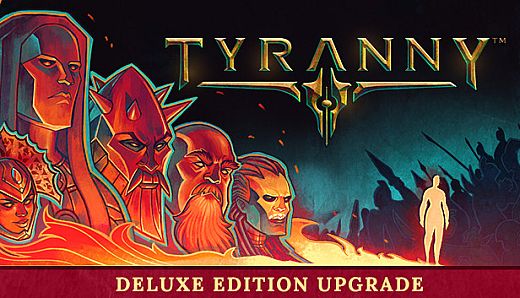 Tyranny - Deluxe Edition Upgrade Pack