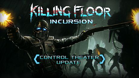 Killing Floor: Incursion Game