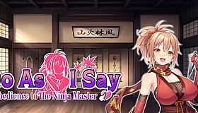 Do As I Say - Obedience to the Ninja Master