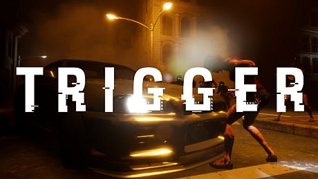 TRIGGER Game