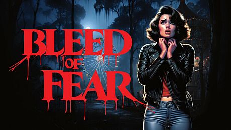 Bleed of Fear Game