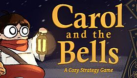Carol and the Bells: A Cozy Strategy Game