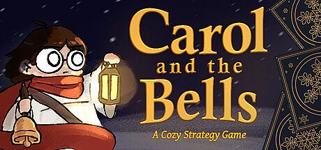 Carol and the Bells: A Cozy Strategy Game