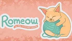 Romeow: in the cracked world