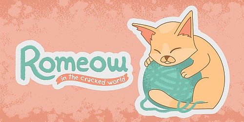 Romeow: in the cracked world