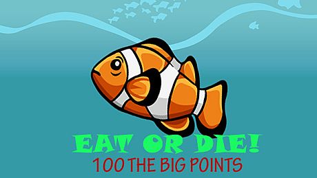 Eat or DIE! - 100 The Big Points DLC