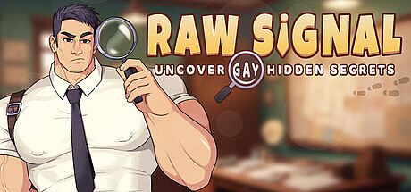 Raw Signal - Uncover Gay Hidden Secrets Game