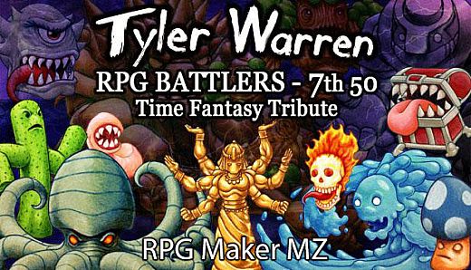 RPG Maker MZ - Tyler Warren RPG Battlers 7th 50 - Time Fantasy Tribute