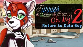 Furries & Scalies & Bears OH MY! 2: Return to Kale Bay