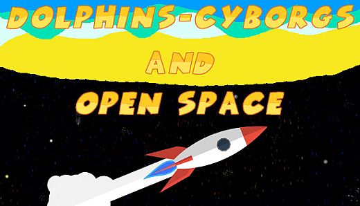 Dolphins-cyborgs and open space