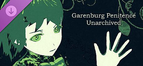 Garenburg Penitence: Unarchived (Novelization) DLC