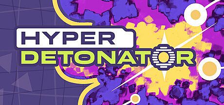 HYPER DETONATOR Game